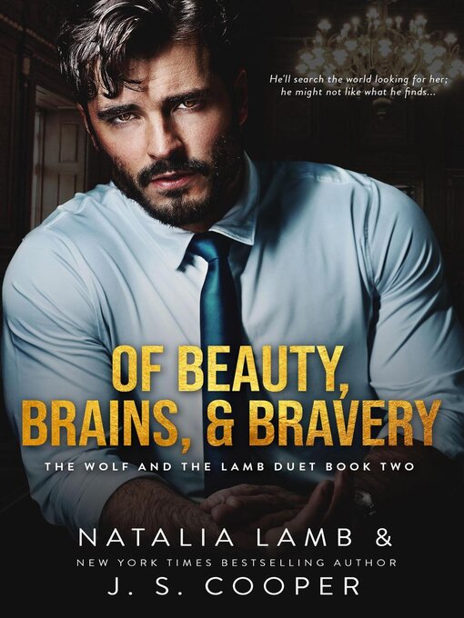 Title details for Of Beauty, Brains, & Bravery by J. S. Cooper - Available